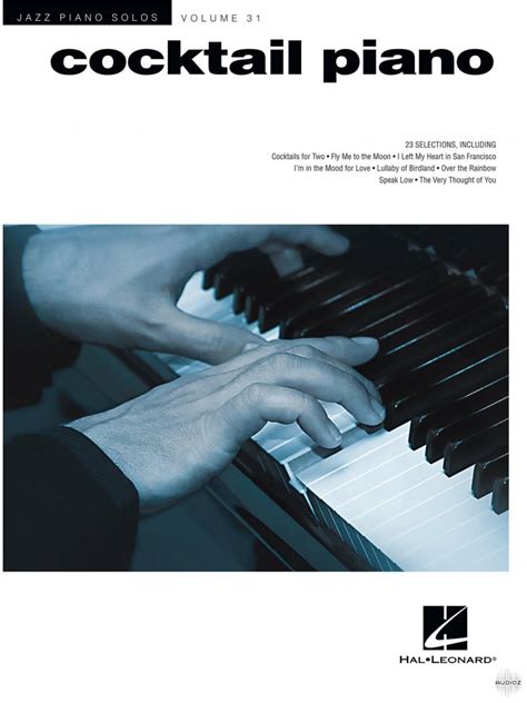 Download Hal Leonard Jazz Piano Solos 31 Cocktail Piano PDF » AudioZ