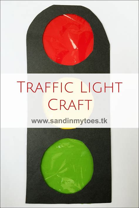 sandinmytoes.tk | Traffic light craft, Light crafts, Unique kids crafts