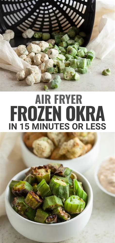 Air Fryer Frozen Okra (In 15 Minutes or Less!)