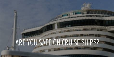 Cruise Ship Safety TIps