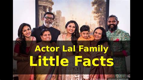 Actor Lal Family Photos and Little Known Facts |Popglitz | Jean Paul Lal Jr. Monica Lal - YouTube