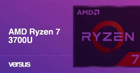 AMD Ryzen 7 3700U review | 64 facts and highlights