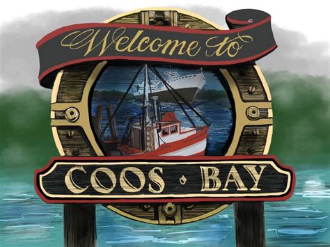 Welcome to Coos Bay. A long time in the making. | Coos bay, The ...