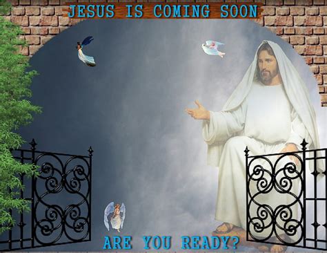 Jesus Coming Soon Photo Sharing