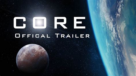 Core | Trailer 1 - YouTube