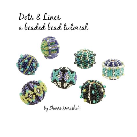 Beaded Bead Tutorial Dots & Lines Design Suite Five Designs, Peyote ...