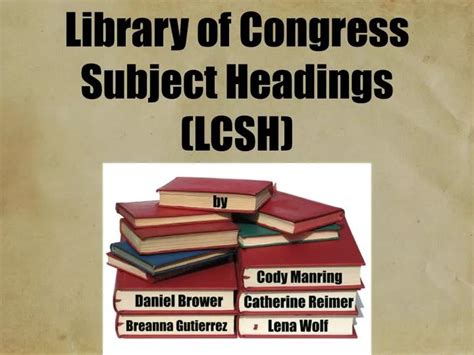 PPT - Library of Congress Subject Headings (LCSH) PowerPoint ...