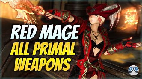 ALL Red Mage / RDM Primal Weapons - FFXIV - YouTube