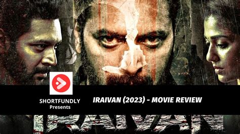 Iraivan (2023)- Movie Review - Shortfundly