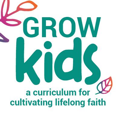 00-GROW Kids Curriculum - Year A - Grow Ministries