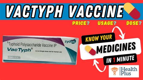 Vactyph Vaccine | Salmonella Typhi Vaccine (25mcg) 🤔 #Typhoid fever ...