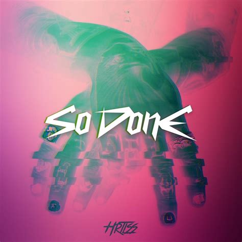 HRTLSS (UK) – So Done Lyrics | Genius Lyrics