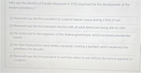 Solved Why was the election of Franklin Roosevelt in 1932 | Chegg.com