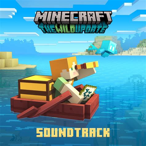 Minecraft: The Wild Update (Original Game Soundtrack) - EP” álbum de Lena Raine, Samuel Åberg ...