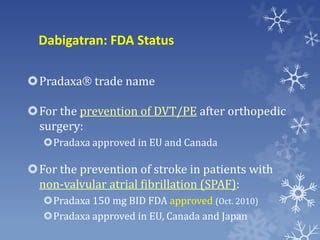 Dabigatran guidelines and reversal PPT