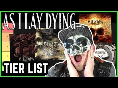 AS I LAY DYING Albums Ranked Best To Worst (Tier List 2020) : AsILayDying