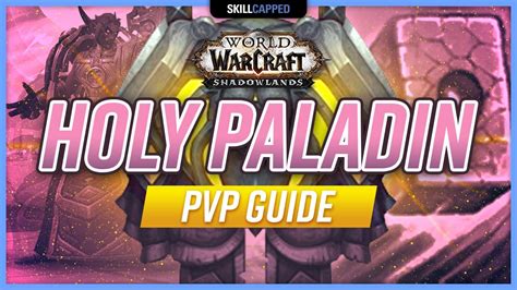 Holy Paladin Shadowlands 9.0 Guide | Best Race, Talents, Covenants ...