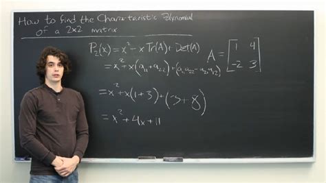 Video: How to Find the Characteristic Polynomial of a 2x2 Matrix | eHow