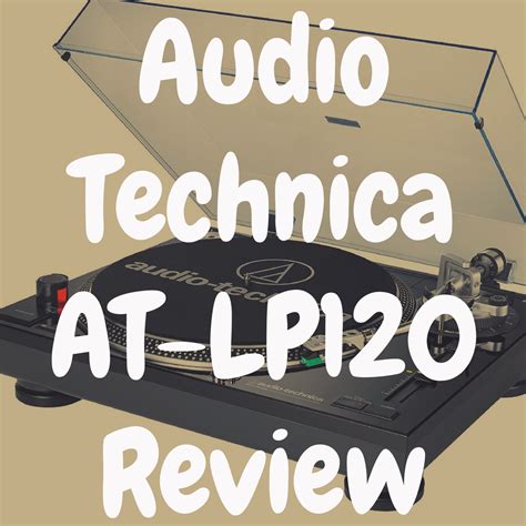 Audio-Technica AT-LP 120 review | Devoted to Vinyl