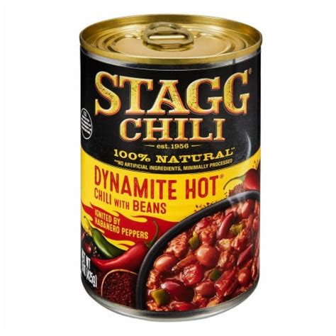 Stagg® Chili Dynamite Hot Chili with Beans & Habanero Peppers, 15 oz - Kroger