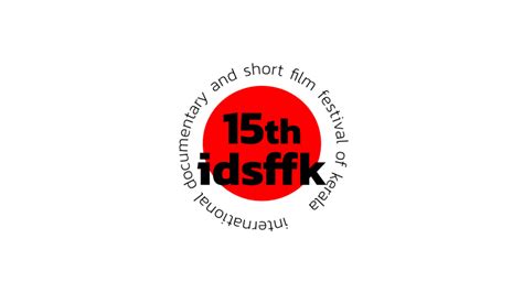 15th International Documentary and Short Film Festival of Kerala – Call ...
