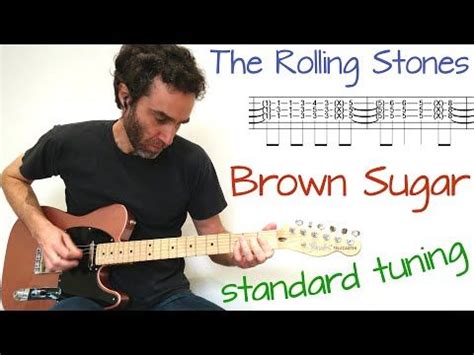 Rolling Stones - Brown Sugar (in standard tuning) - Guitar lesson / tutorial / cover with tab ...