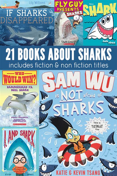 21 Kids Books About Sharks: Including Fiction & Non Fiction Titles