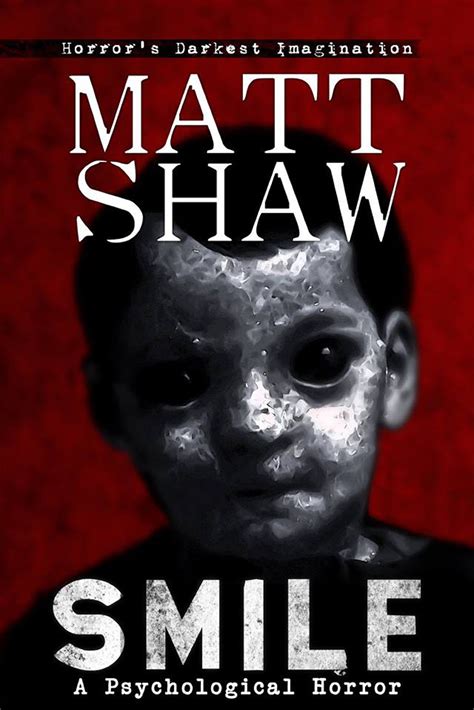 Smile by Matt Shaw | Horror book covers, Psychological horror, Horror book