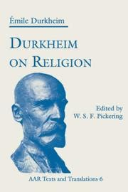 Durkheim on religion by Émile Durkheim | Open Library