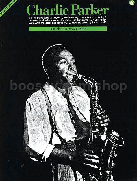 Parker, Charlie - Charlie Parker – Jazz Masters Series (Alto Saxophone)