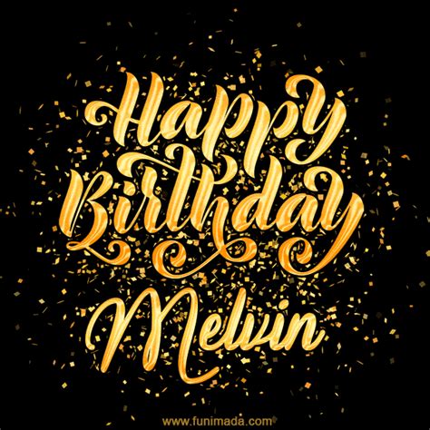 Happy Birthday Melvin GIFs - Download on Funimada.com