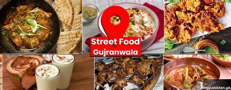 List of Top 7 Street Foods in Gujranwala You Must Try