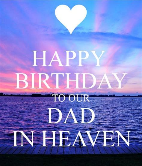 To Our Dad In Heaven, Happy Birthday Pictures, Photos, and Images for Facebook, Tumblr ...