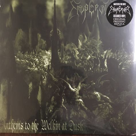 Emperor - Anthems To The Welkin At Dusk (2018, Green, Vinyl) | Discogs