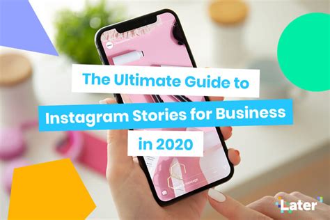 The Ultimate Guide to Instagram Stories for Business