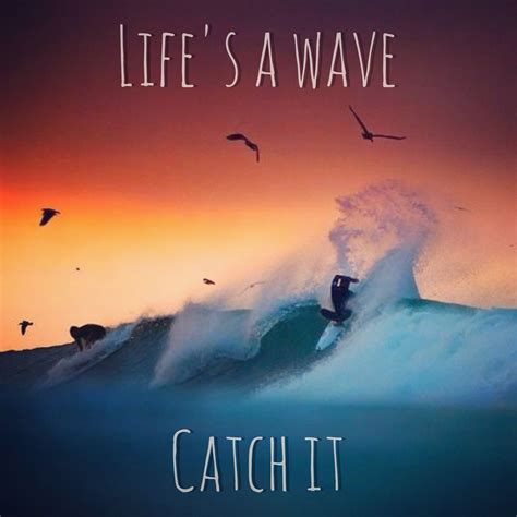 Quotes About Waves And Life