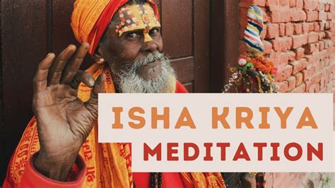 Isha Kriya Breathing Meditation Sadhguru I A Guided Meditation For Health And Wellbeing I 15 min ...