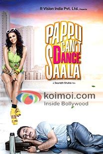 Pappu Can’t Dance Saala Preview - Koimoi