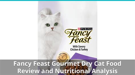 Fancy Feast Cat Food (Dry) Review And Nutrition Analysis