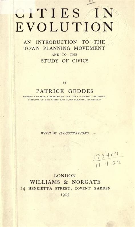 Cities in evolution : an introduction to the town planning movement and ...