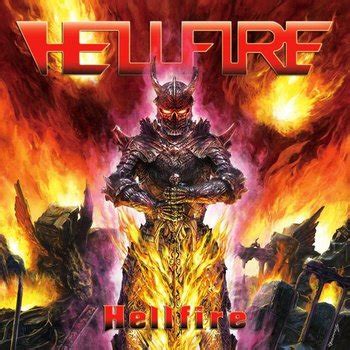 Hell Fire - Hellfire - Encyclopaedia Metallum: The Metal Archives