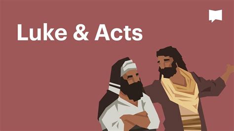 Luke-Acts | The Bible Project - Formed