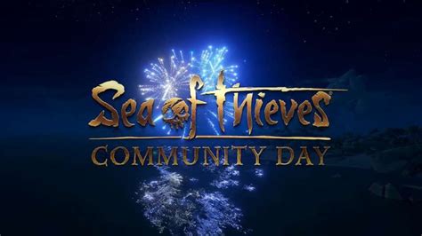 When is the Sea of Thieves Community Day? - Pro Game Guides