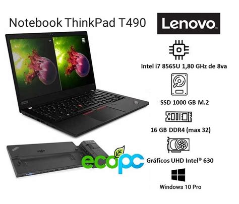 Notebook ThinkPad T490 LENOVO con Docking (seminuevo) - Ecopc