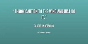 Carrie Underwood Inspirational Quotes. QuotesGram