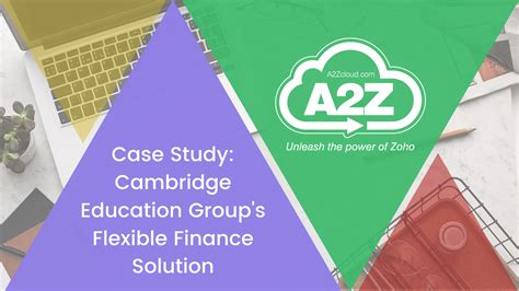 Cambridge Education Group (CEG) Case Study - A2Z Cloud - Zoho Partner UK