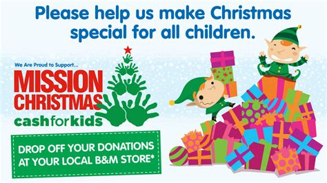 Cash for Kids Mission Christmas Toy Appeal 2017 - Find Your Nearest B&M ...