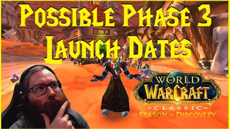 Season of Discovery: Possible Phase 3 Launch Dates - YouTube