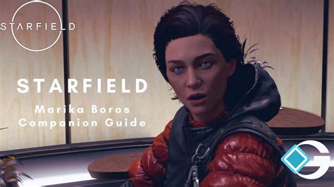 Starfield: Marika Boros Companion Guide - GameRiv