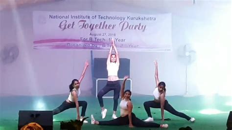 NIT KURUKSHETRA FRESHER'S PARTY 2018 || ROCKING DANCE PERFORMANCE || GET TOGETHER PARTY - YouTube